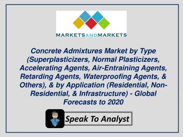 Emerging markets are driving growth of concrete admixtures market