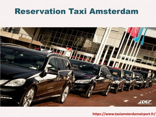 Reservation Taxi amsterdam