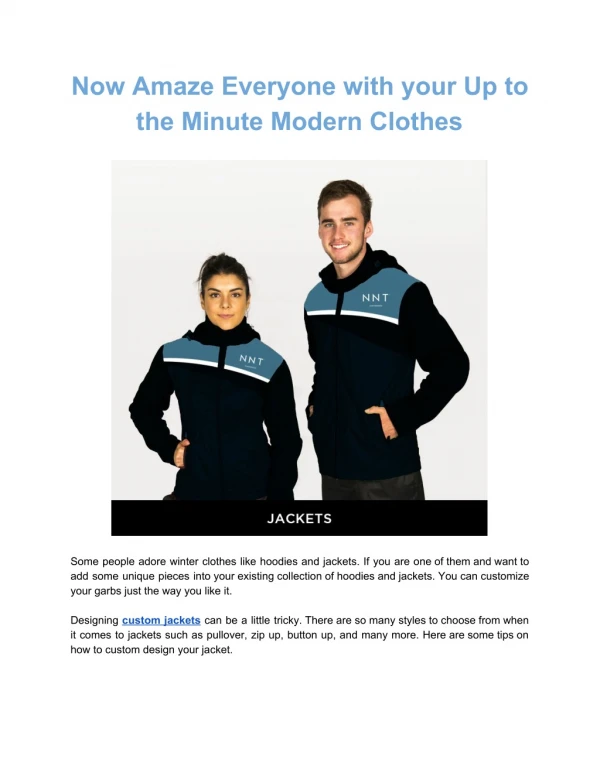 Now Amaze Everyone with your Up to the Minute Modern Clothes