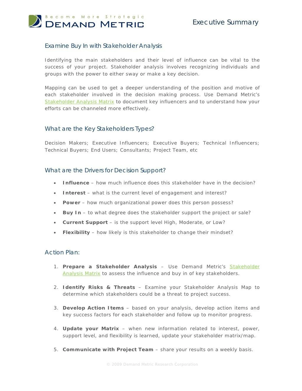 examine buy in with stakeholder analysis