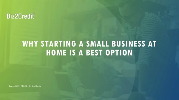 Why Starting a Small Business at Home is a Best Option