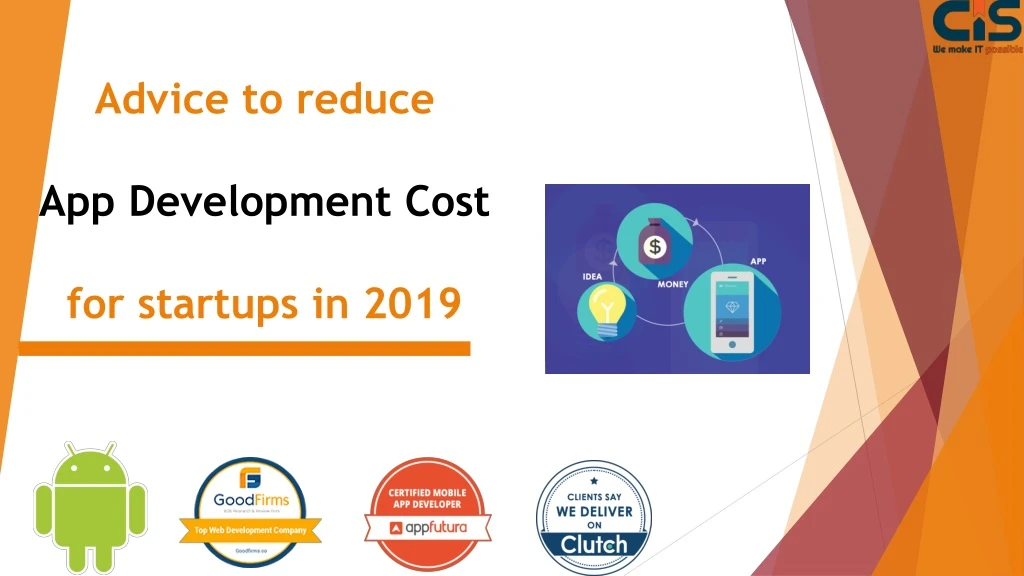 advice to reduce app development cost for startups in 2019