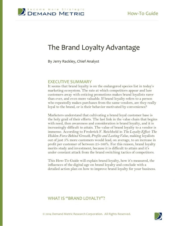 The brand loyalty advantage