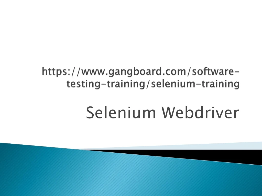https www gangboard com software testing training selenium training