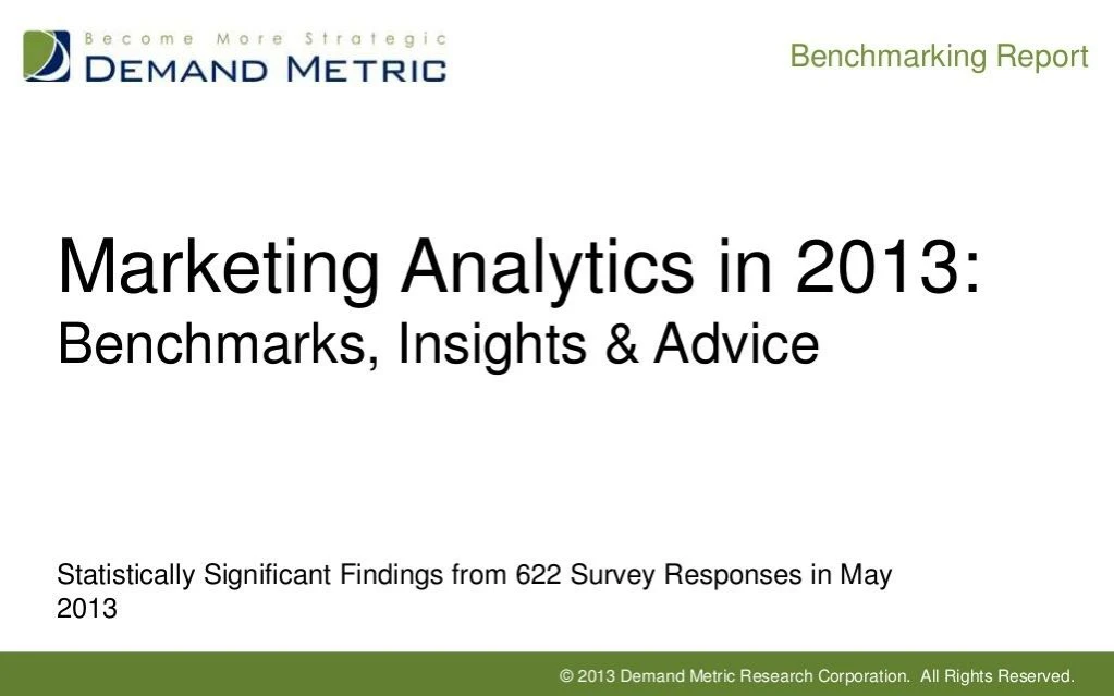 marketing analytics in 2013 benchmarking report overview