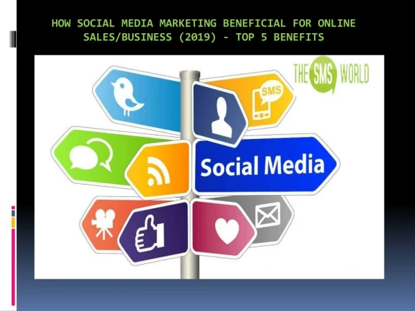 How social Media Marketing beneficial for online sales/business (2019) - Top 5 benefits