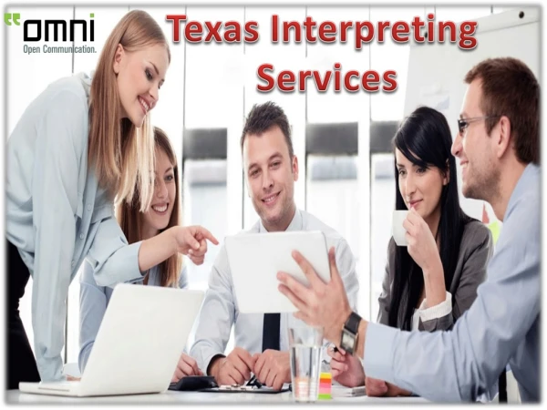Get the Best Interpreting Services in Houston Texas