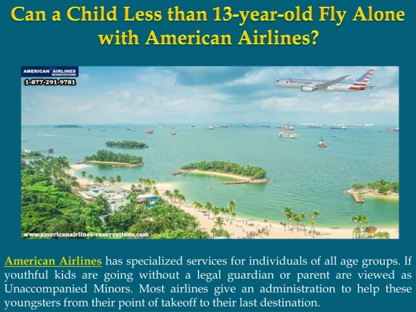 Can a Child Less than 13-year-old Fly Alone with American Airlines?
