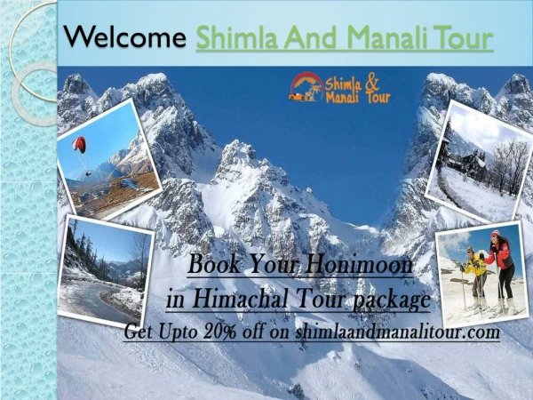 Shimla Kullu Manali Tour package