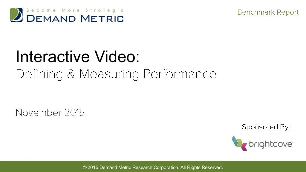 interactive video benchmark report