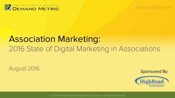 State of Digital Marketing in Associations Benchmark Report - 2016