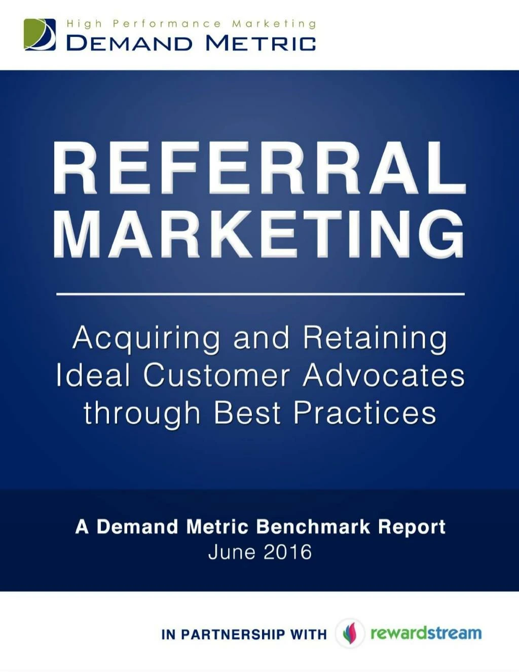 referral marketing benchmark report 2016