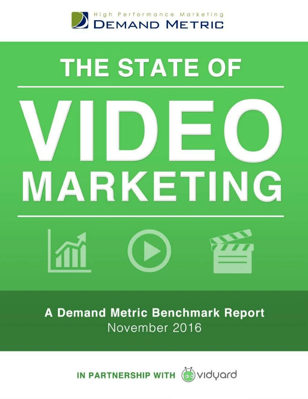 state of video marketing benchmark report 2016