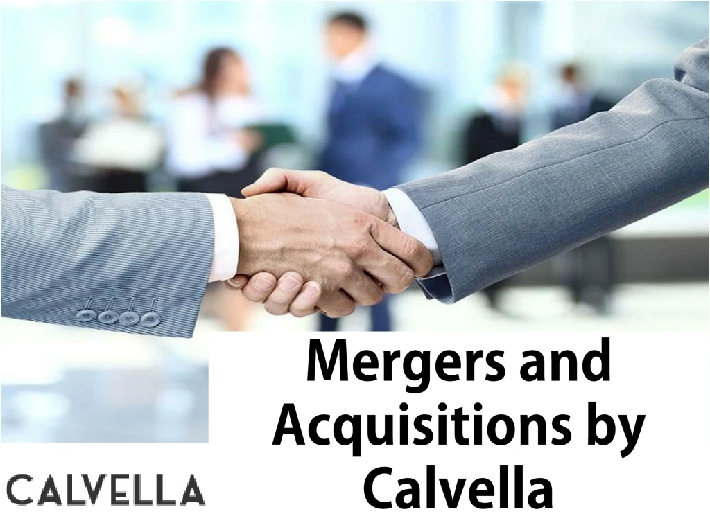 mergers and acquisitions by calvella
