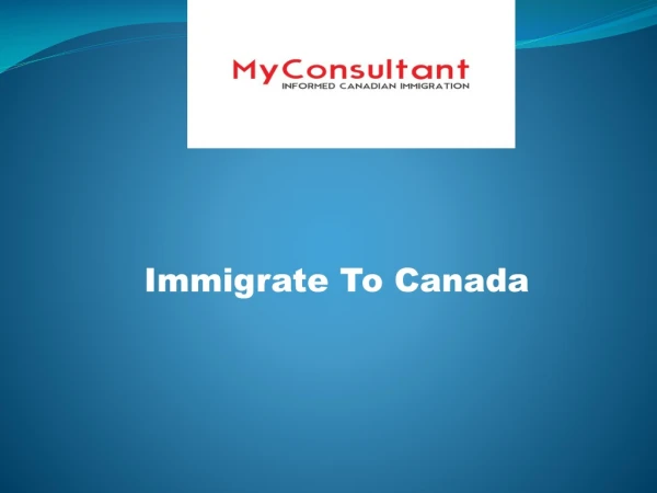 Top 4 Way to Immigrate to Canada