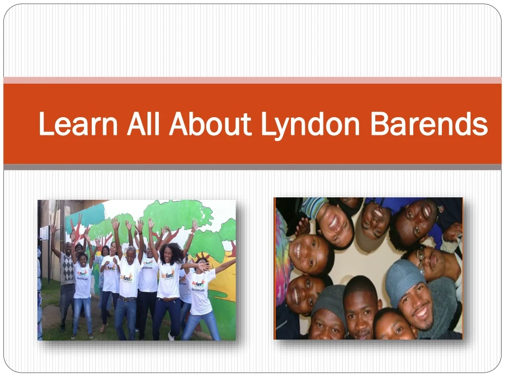 learn all about lyndon barends