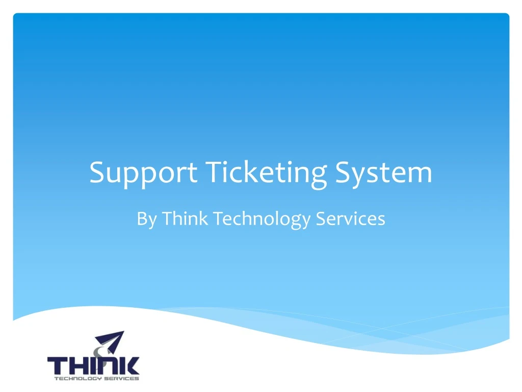 support ticketing system
