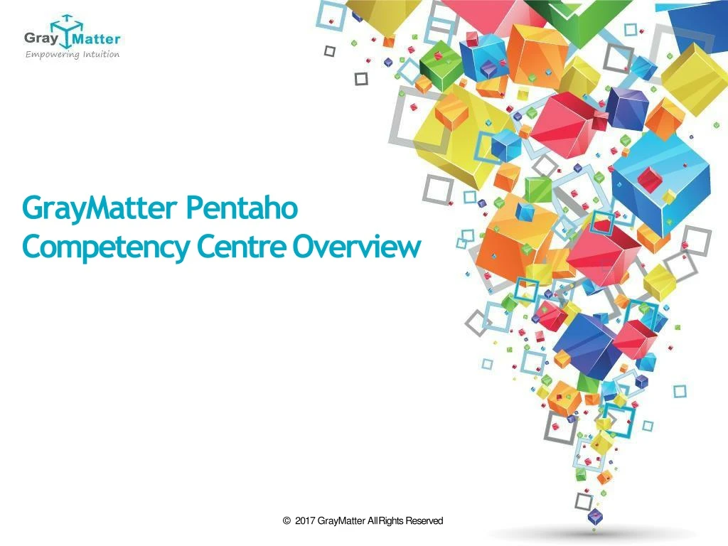 graymatter pentaho competency centre overview
