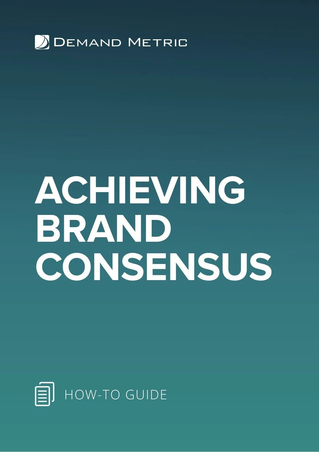 achieving brand consensus