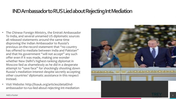 IND Ambassador to RUS Lied about Rejecting Int Mediation