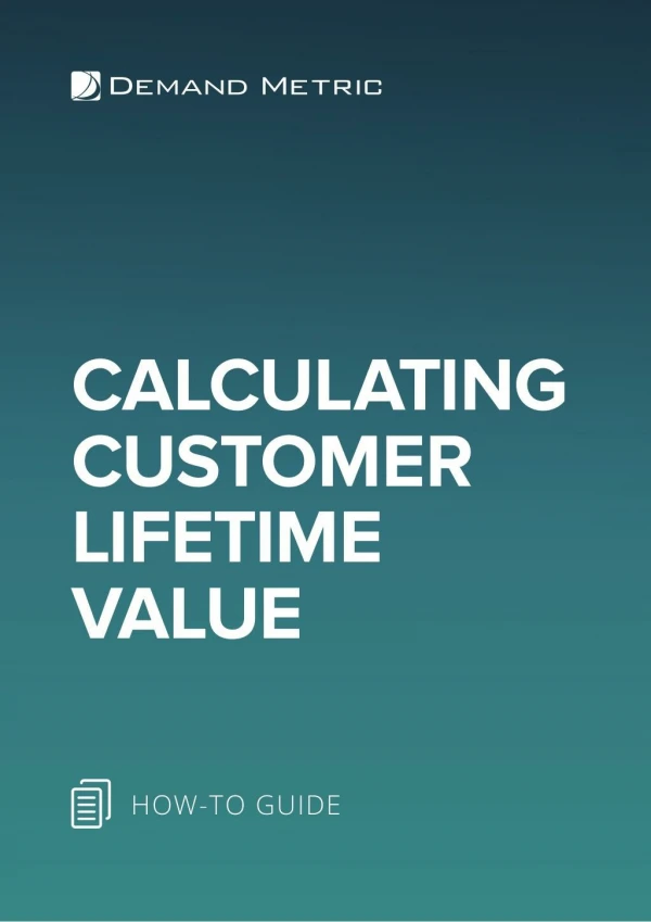 Calculating Customer Lifetime Value