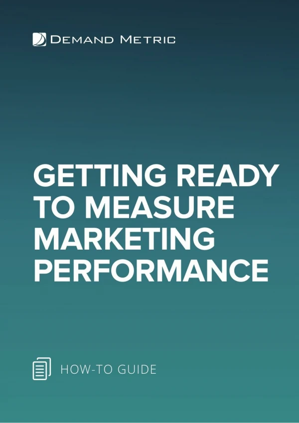 Get Ready to Measure Marketing Performance