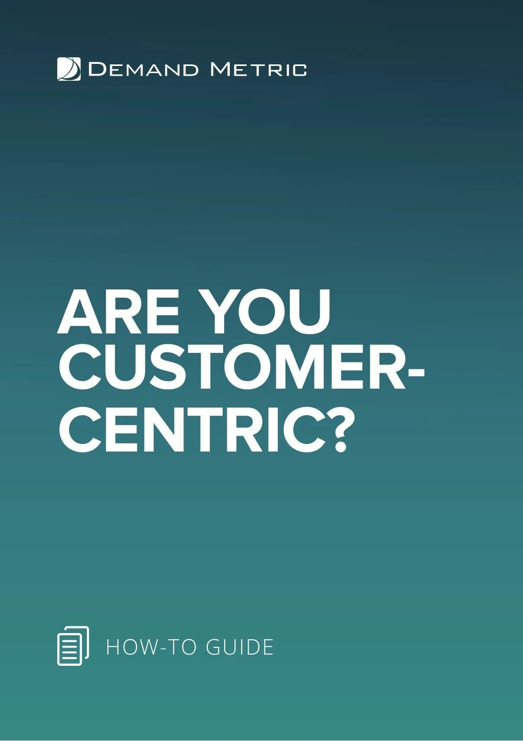 are you customer centric