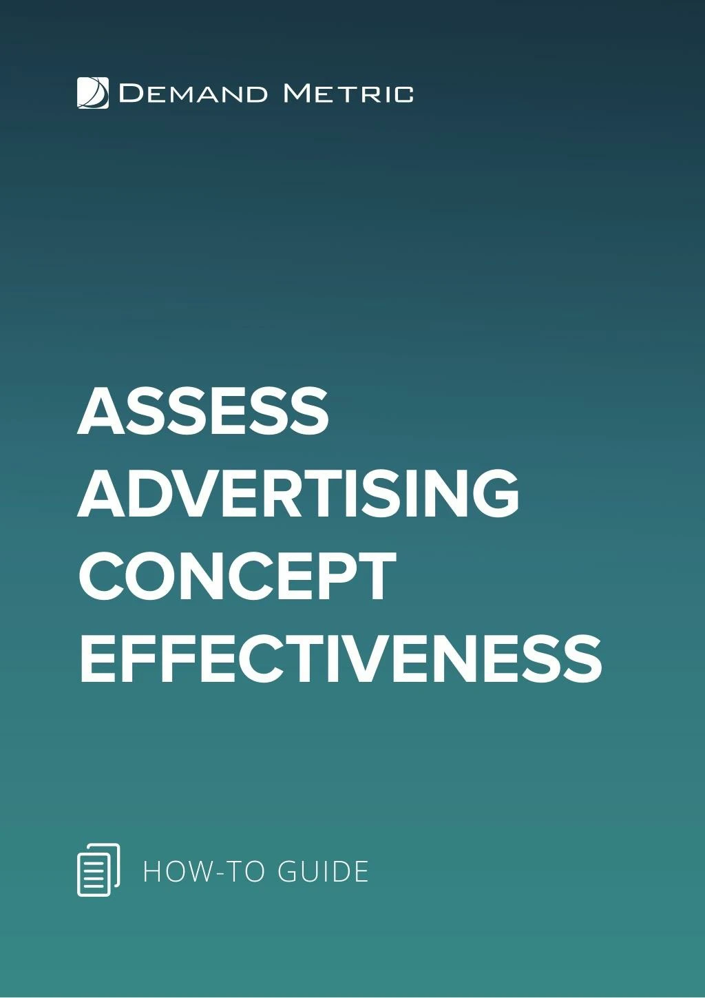 assess advertising concept effectiveness