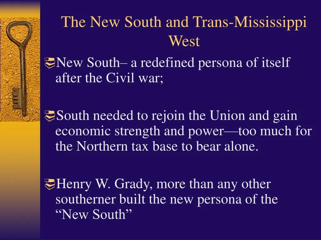 the new south and trans mississippi west