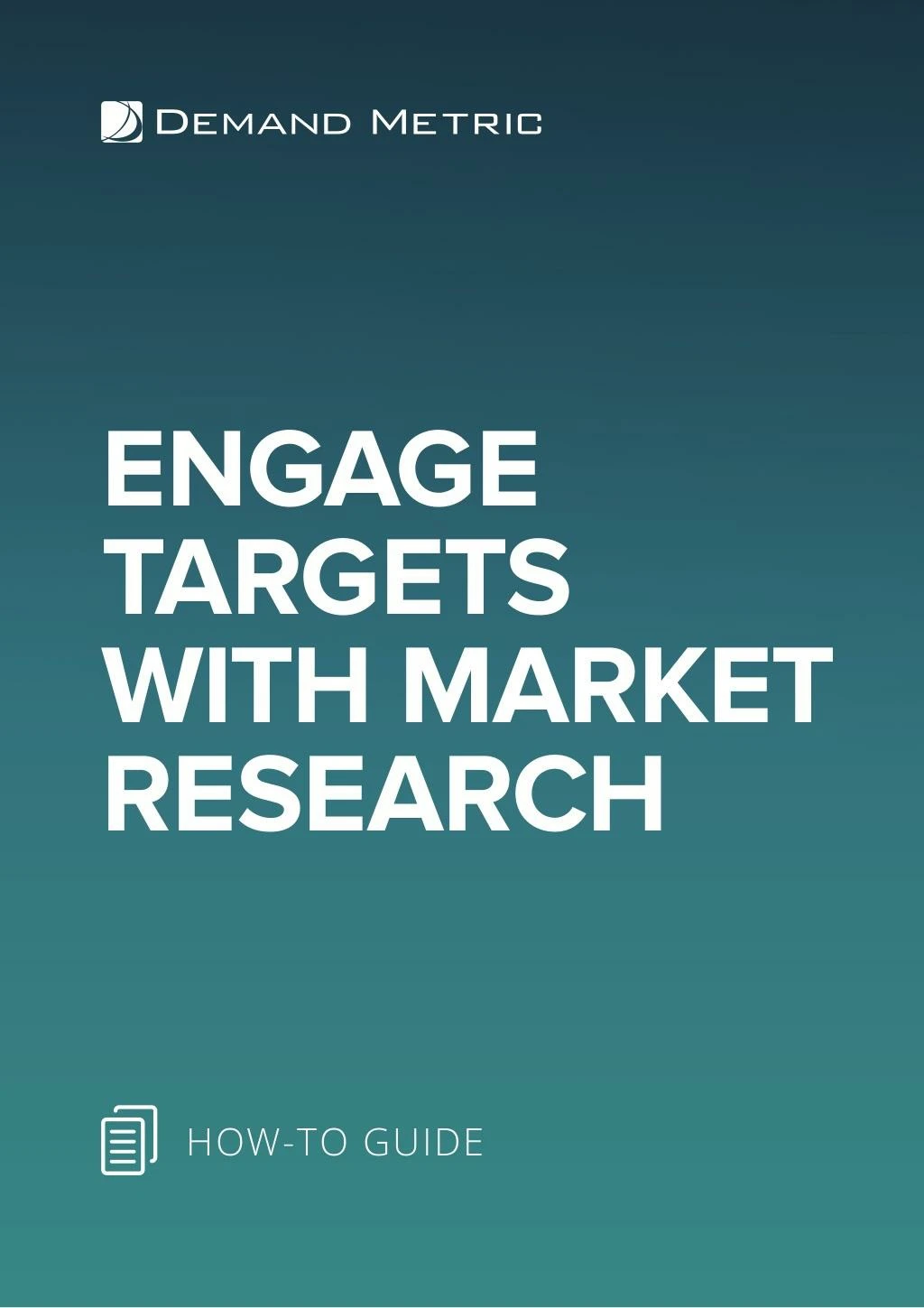 engage targets with market research