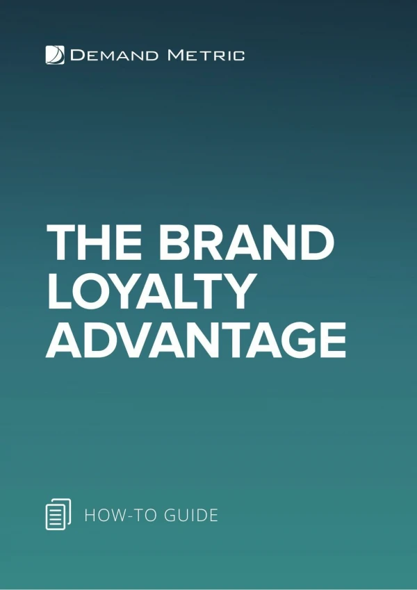 The Brand Loyalty Advantage