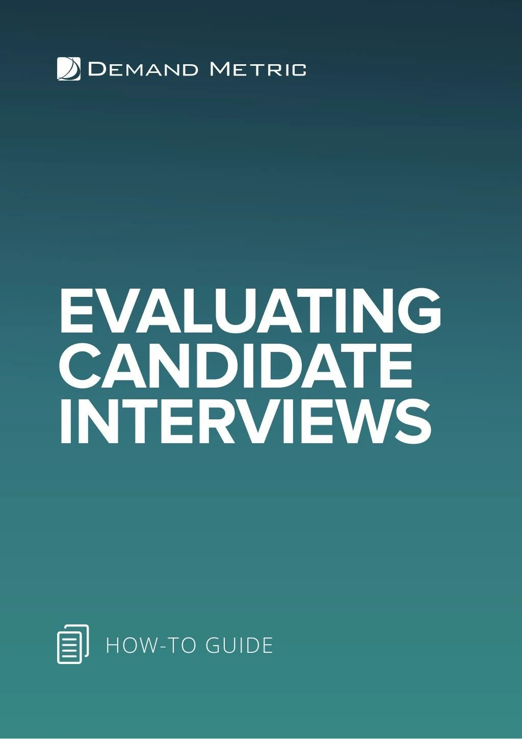 evaluating candidate interviews