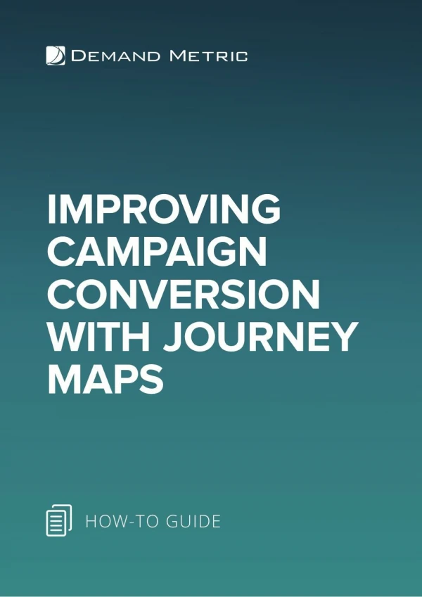 Improving Campaign Conversion With Journey Maps