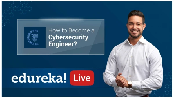 How to become a Cybersecurity Engineer? | Cybersecurity Salary | Cybersecurity Training | Edureka