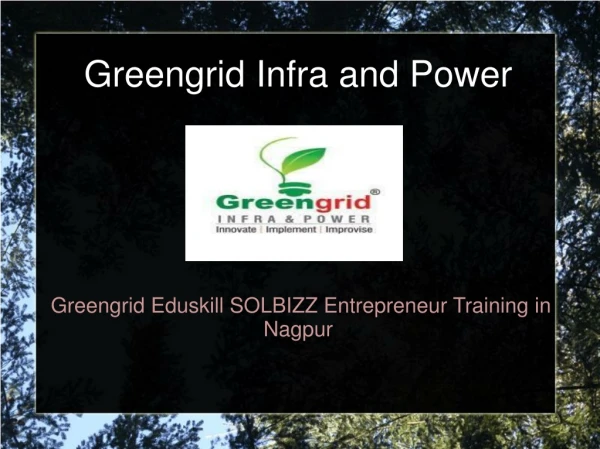 Greengrid Eduskill SOLBIZZ Entrepreneur Training in Nagpur