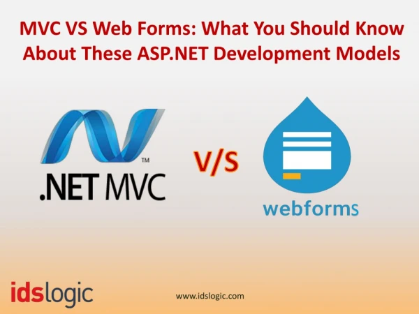 MVC VS Web Forms: What You Should Know About These ASP.NET Development Models