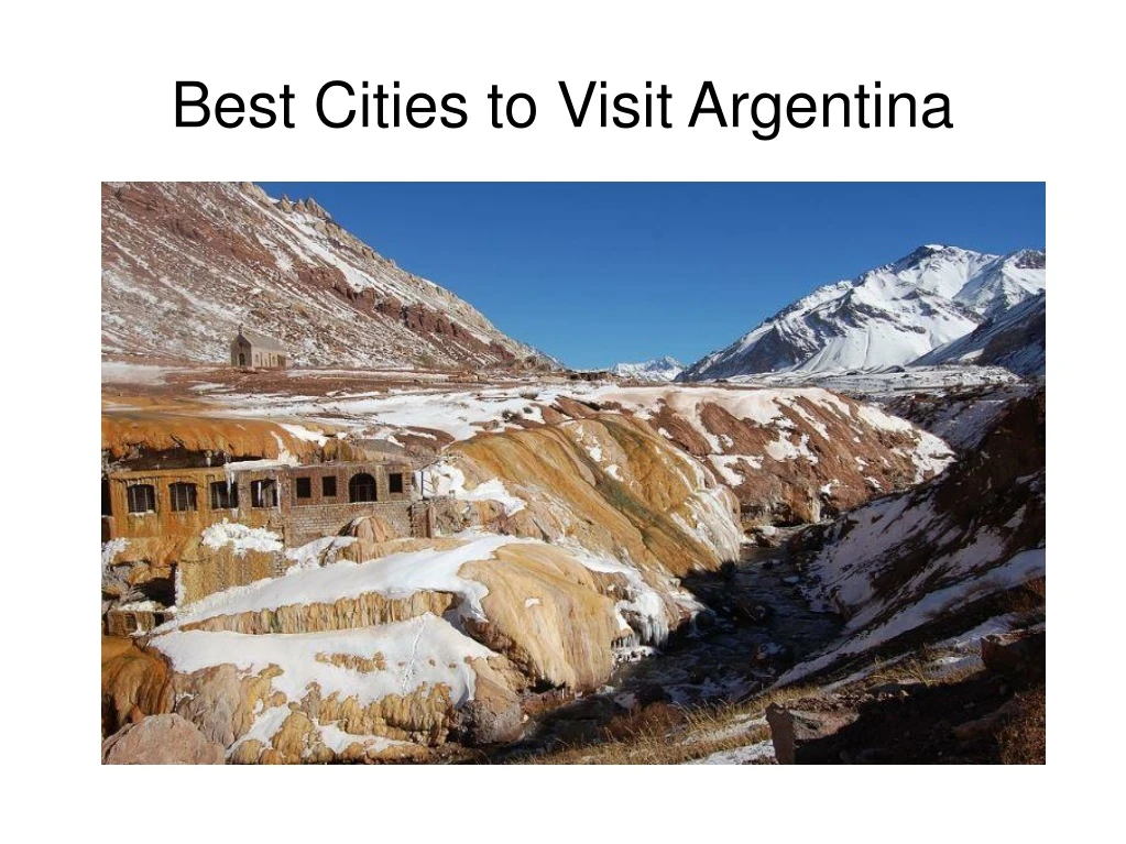 best cities to visit argentina