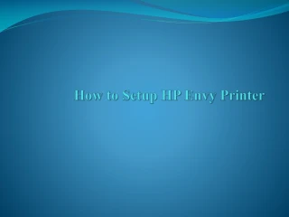 How to Setup HP Envy Printer - slide 1