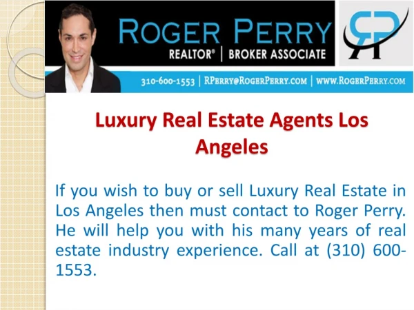 Luxury Real Estate Agents Los Angeles