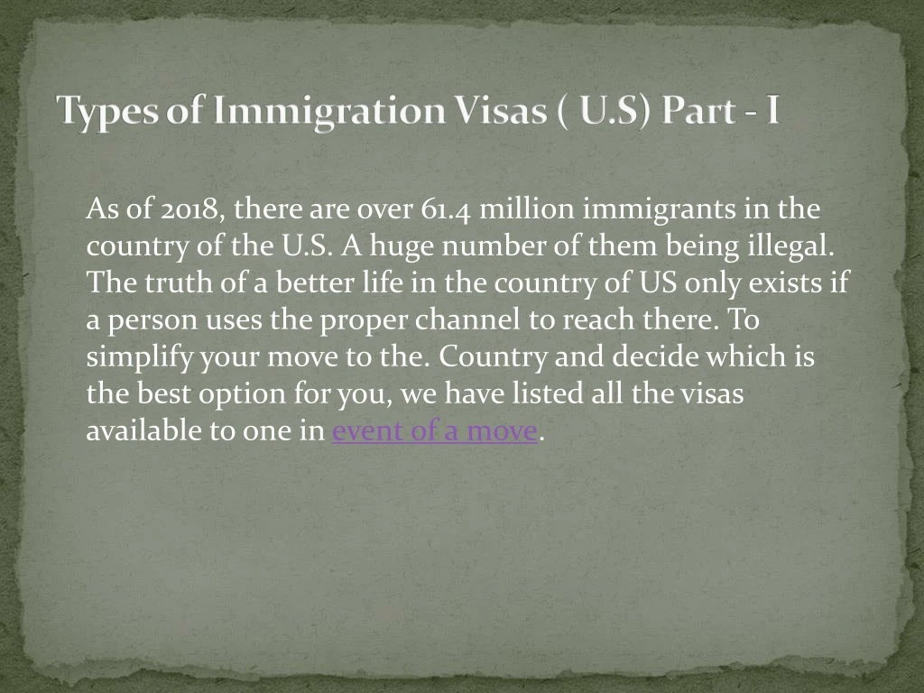 types of immigration visas u s part i