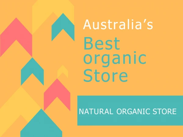 Australia's Best Organic Store - Natural Organic Store