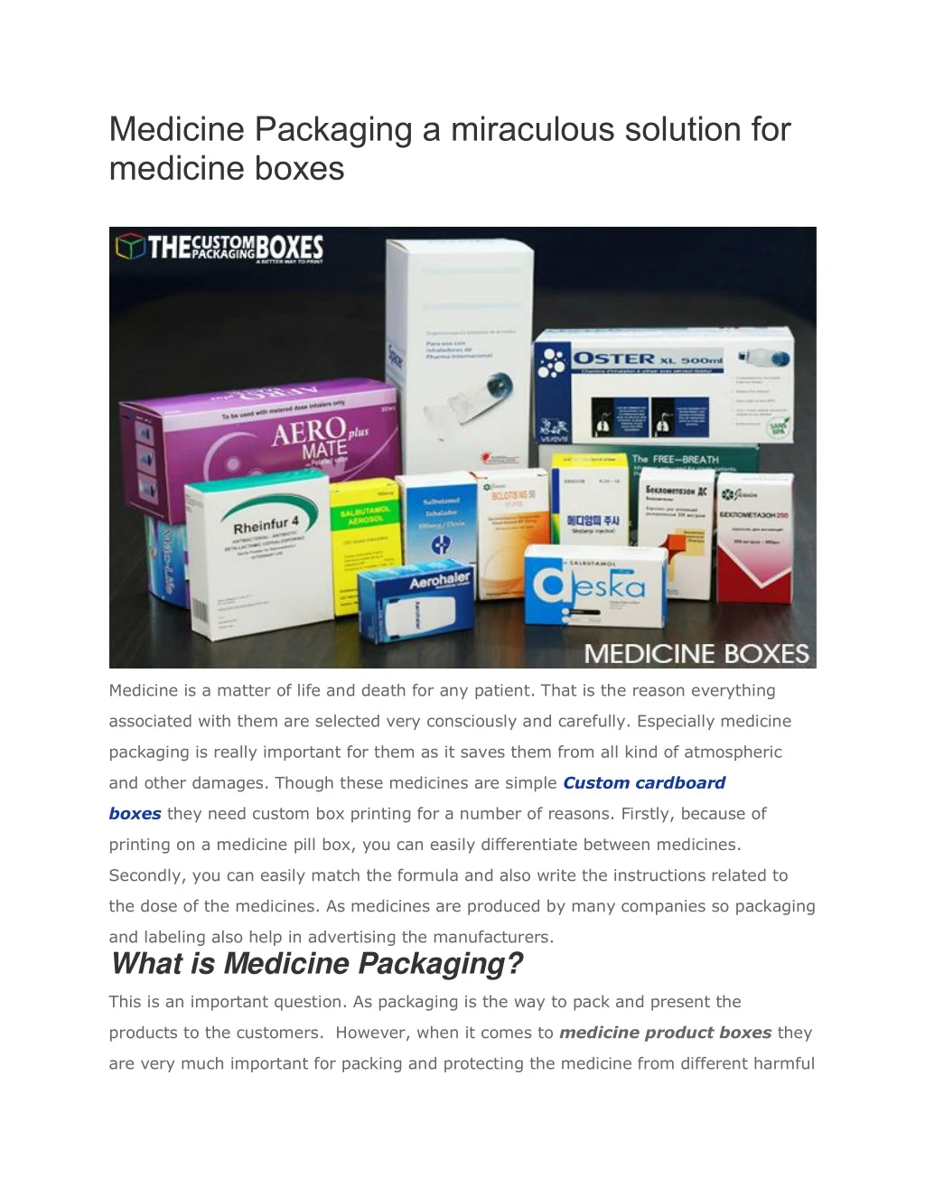 medicine packaging a miraculous solution
