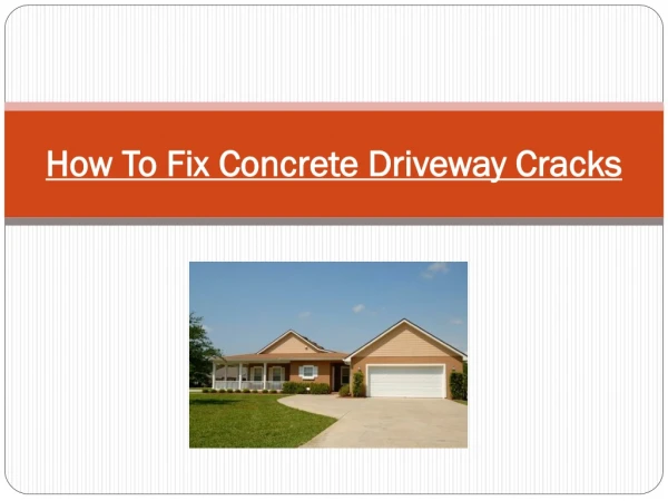 How To Fix Concrete Driveway Cracks