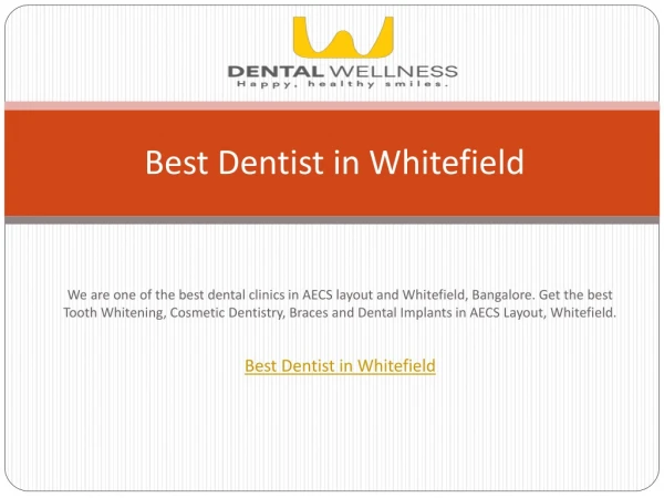 Best Dentist in Whitefield