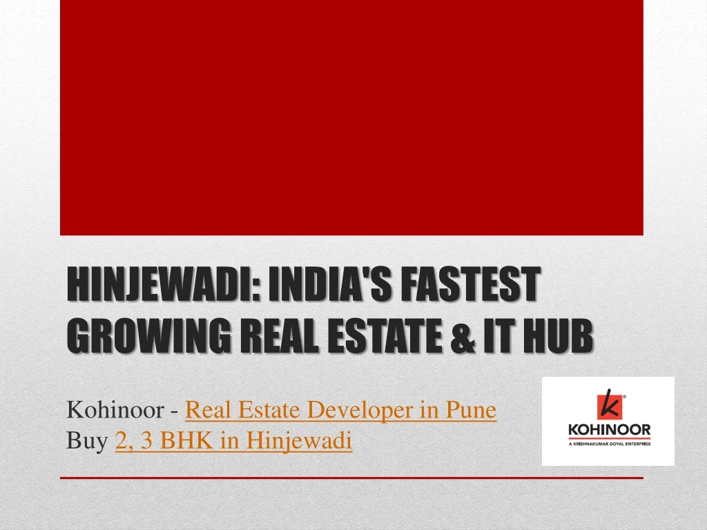 hinjewadi india s fastest growing real estate it hub