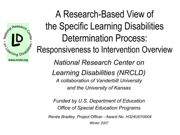 A Research-Based View of the Specific Learning Disabilities Determination Process: Responsiveness to Intervention Overv