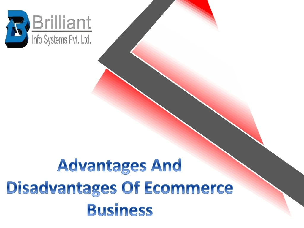 advantages and disadvantages of ecommerce business