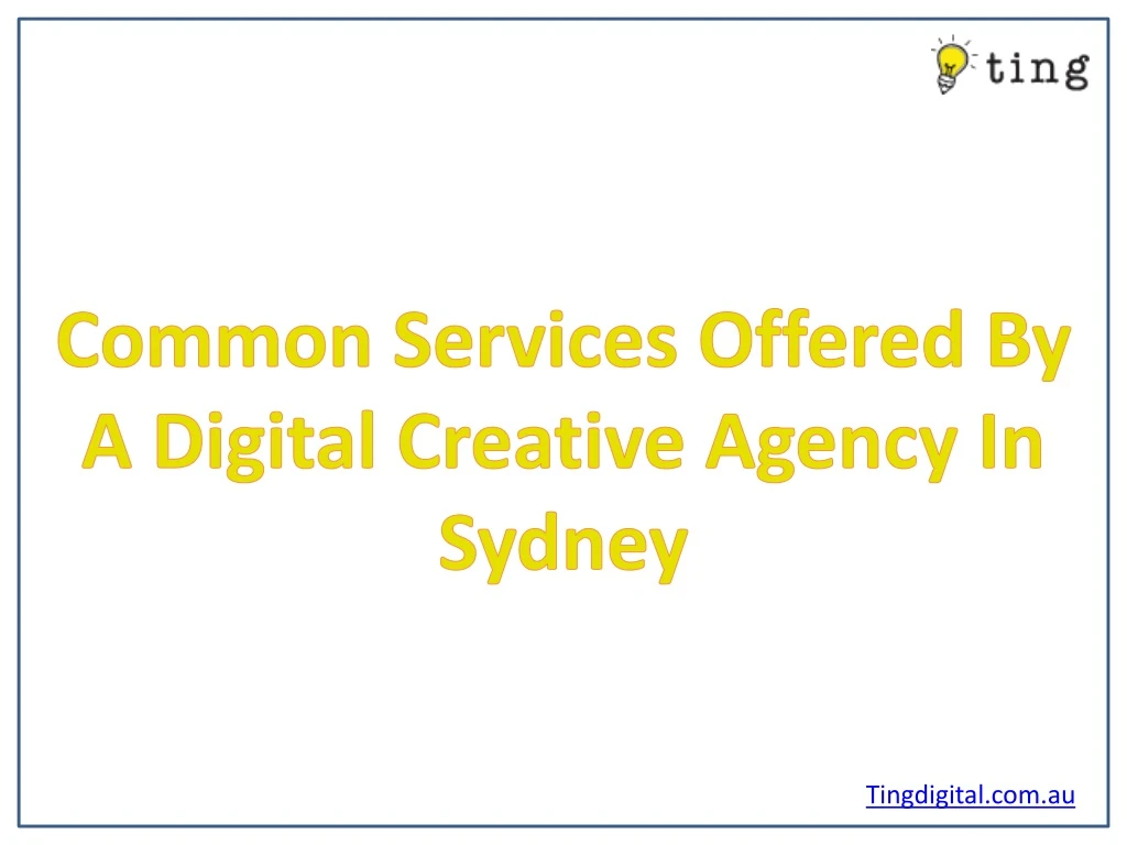 common services offered by a digital creative