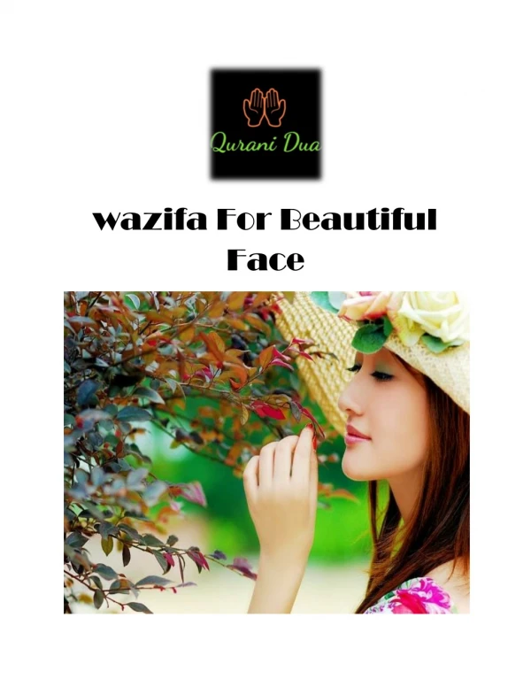 Wazifa For Beautiful Face - Qurani Dua