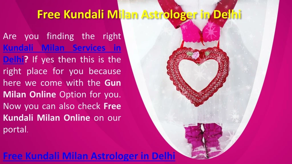 free kundali milan astrologer in delhi